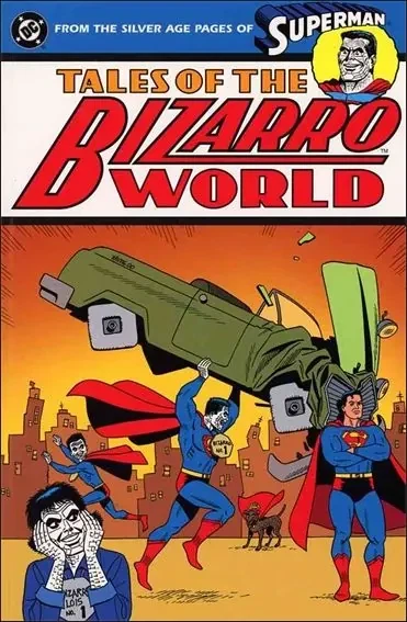 Superman: Tales of the Bizarro World TP  — Regular cover